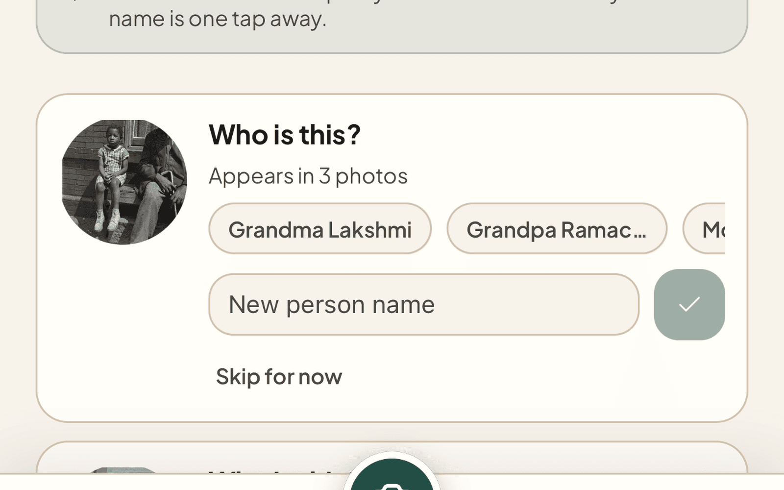Who is this? face suggestion with one-tap name chips