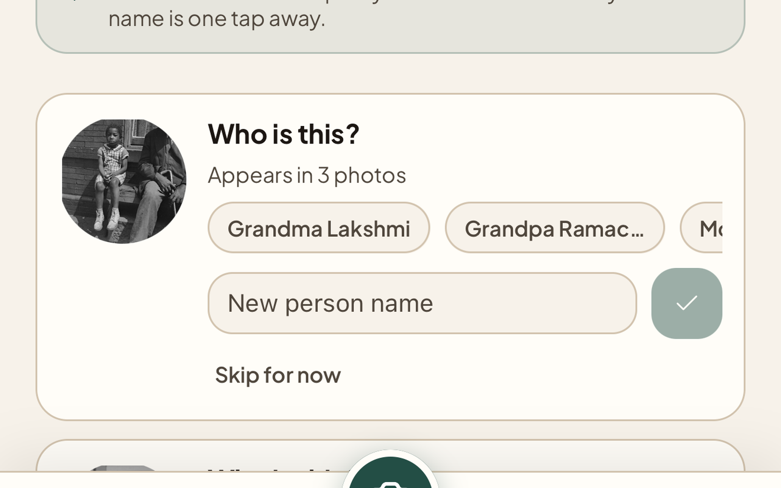 Who is this? face suggestion with one-tap name chips